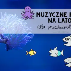 Muzyczne hity na lato dla przedszkolaków. Wesołe rybki i ośmiorniczka tańczą w rytm wakacyjnych piosenek.