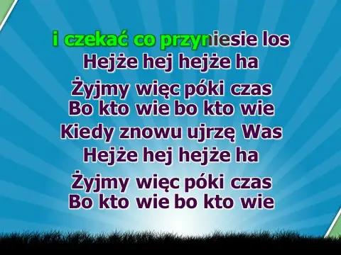 "Jak dobrze nam zdobywać góry": tekst, chwyty, kultowy fenomen!