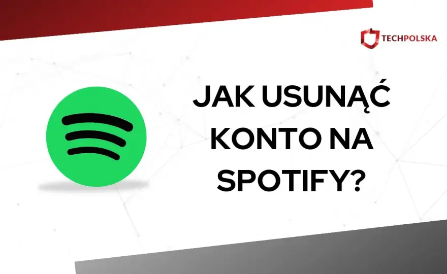 Jak usunąć konto Spotify - Nie pomyl tego z anulowaniem Premium